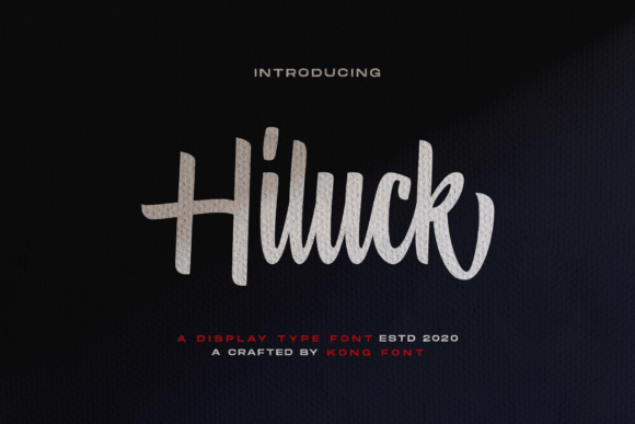 Hiluck: A Modern Script Font for Playful Designs