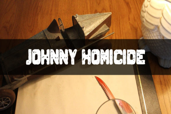 Johnny Homicide: A Shredded Serif with a Familiar Vibe