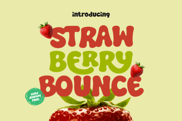 Strawberry Bounce: The Font That Tastes Like Summer